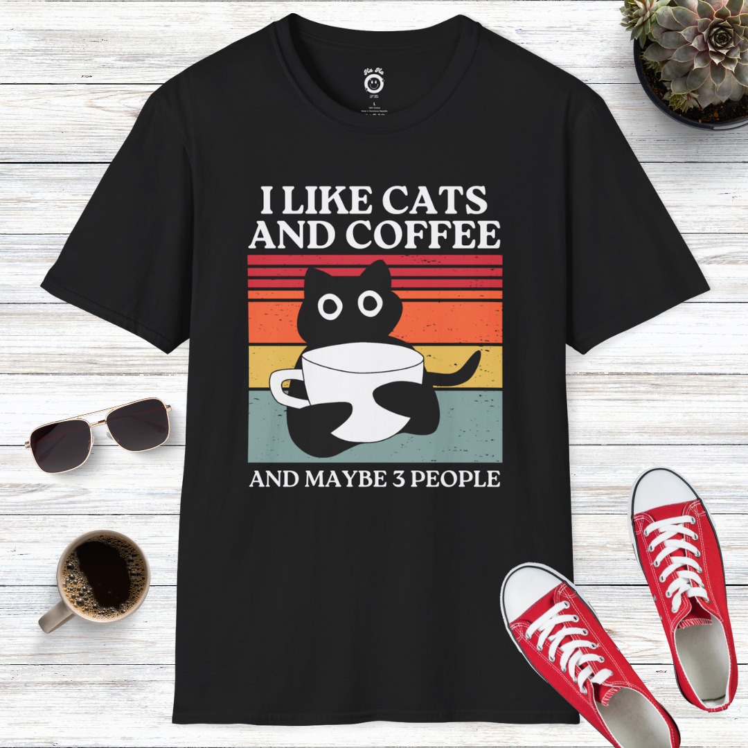 I Like Cats And Coffee And Maybe 3 People T-Shirt