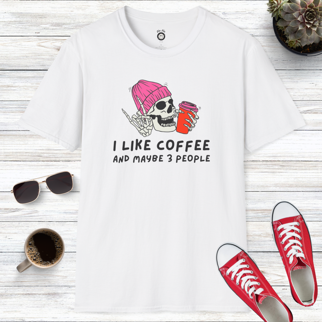 I Like Coffee And Maybe 3 People T-Shirt