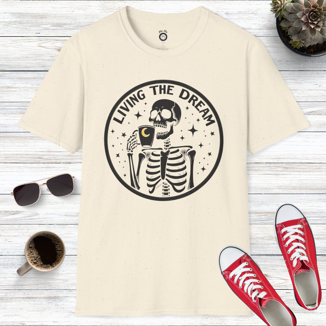 Living The Dream T-Shirt