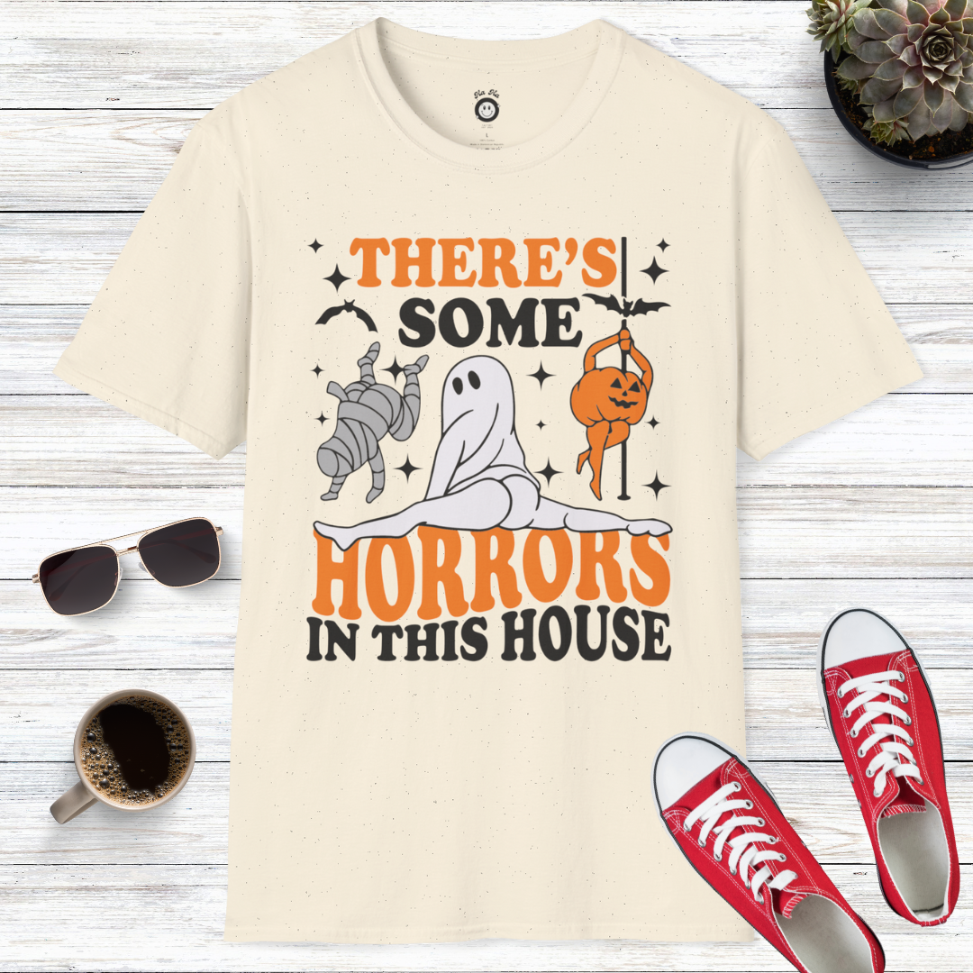 There’s Some Horrors In This House T-Shirt