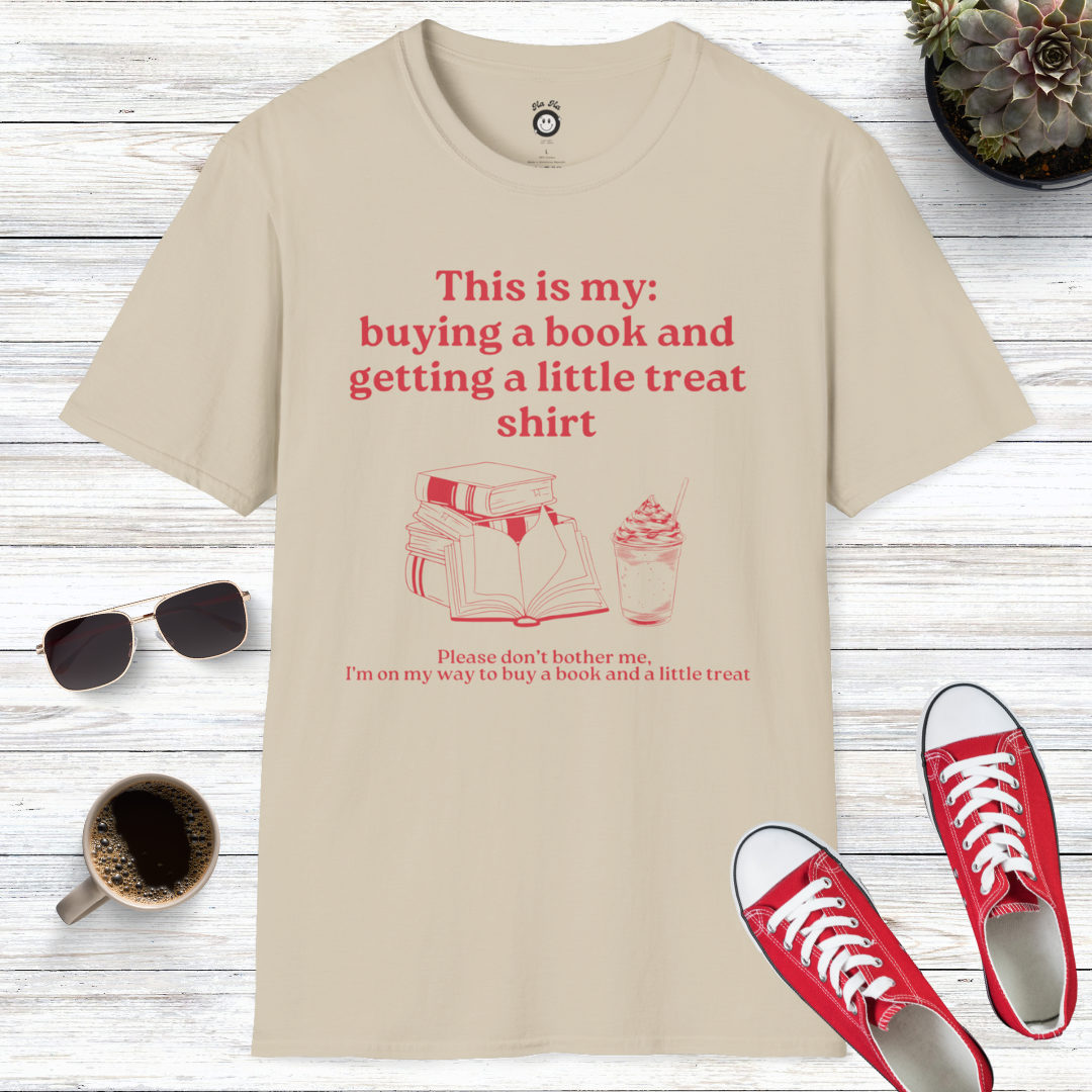 This Is My Buying A Book And Getting A Little Treat Shirt T-Shirt