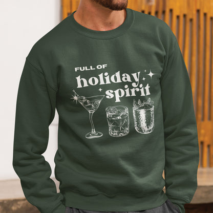 Full Of Holiday Spirit Sweatshirt