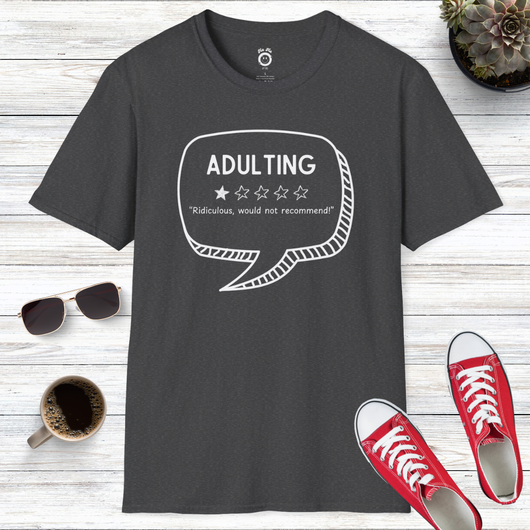 Adulting T-Shirt