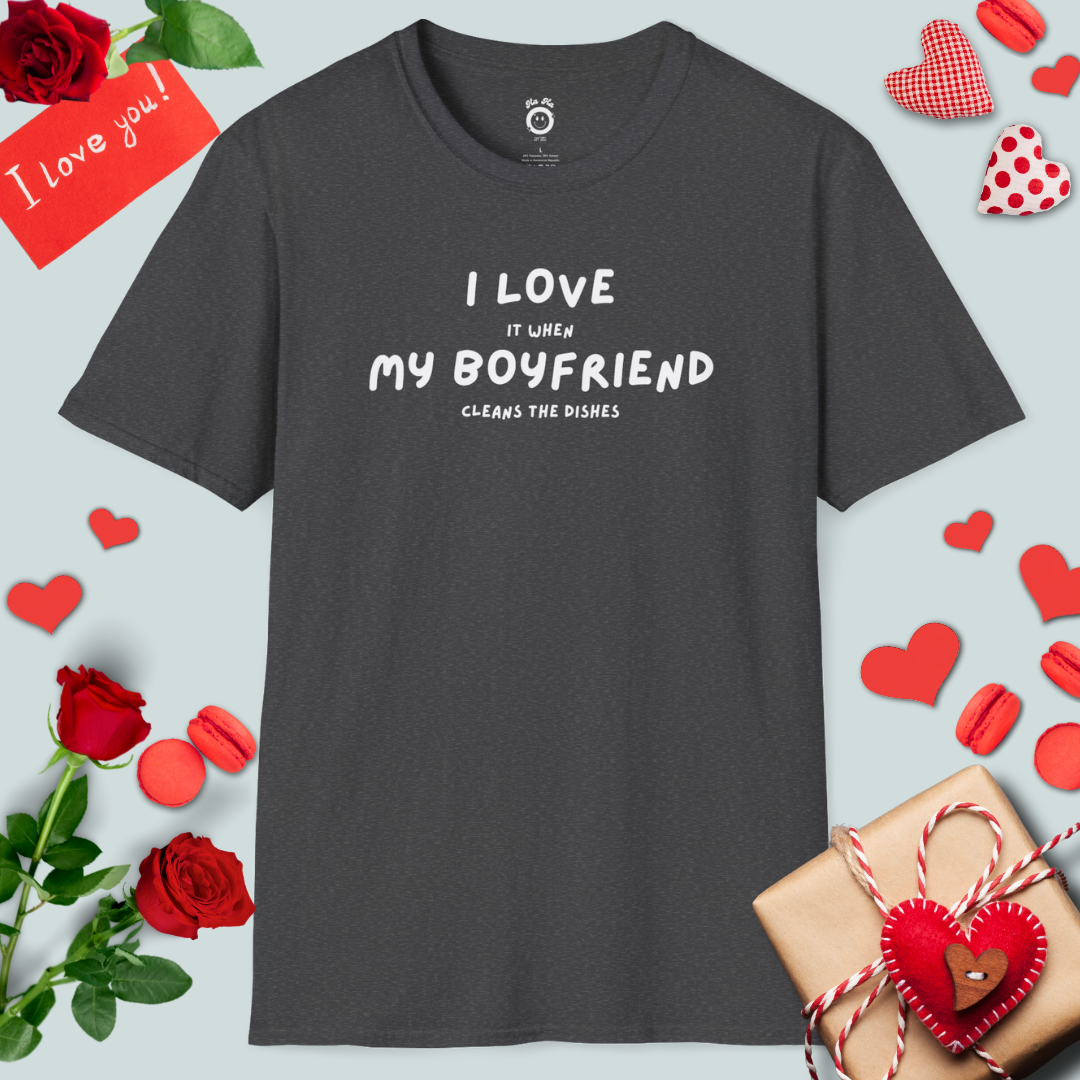 I Love My Boyfriend T-Shirt