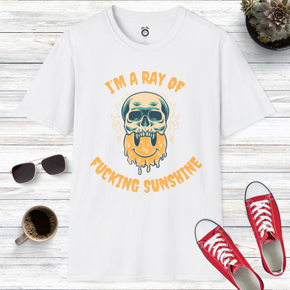 I'm A Ray Of Fucking Sunshine T-Shirt