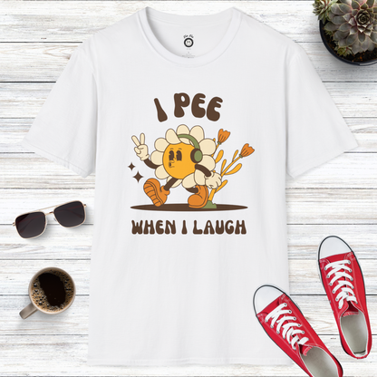 I Pee When I Laugh T-Shirt