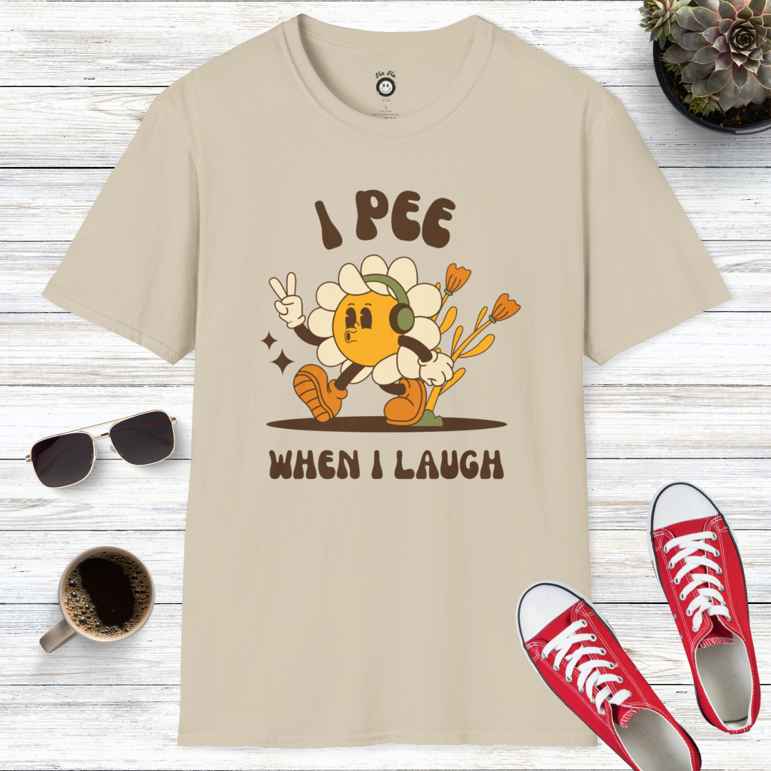 I Pee When I Laugh T-Shirt