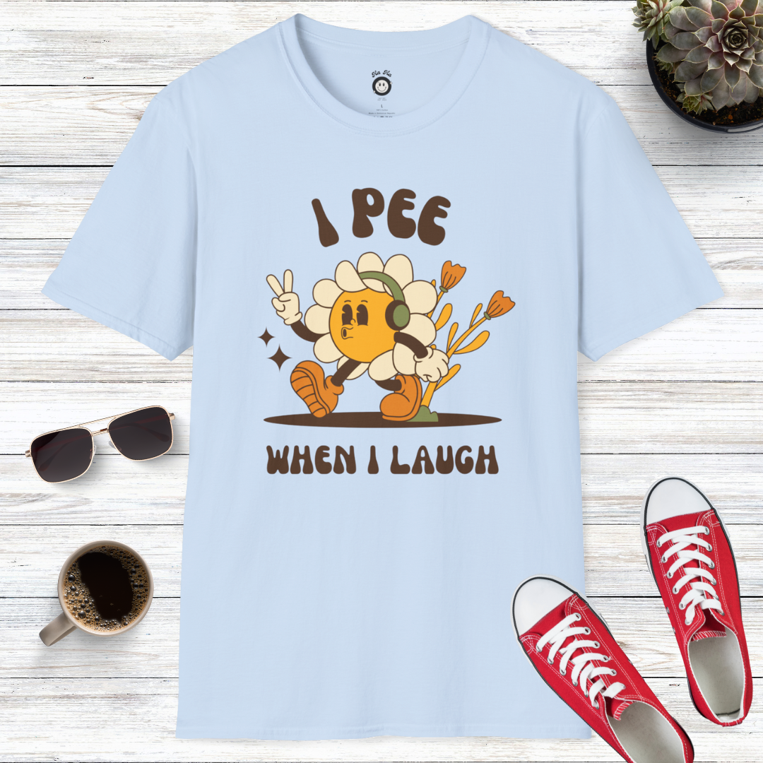 I Pee When I Laugh T-Shirt