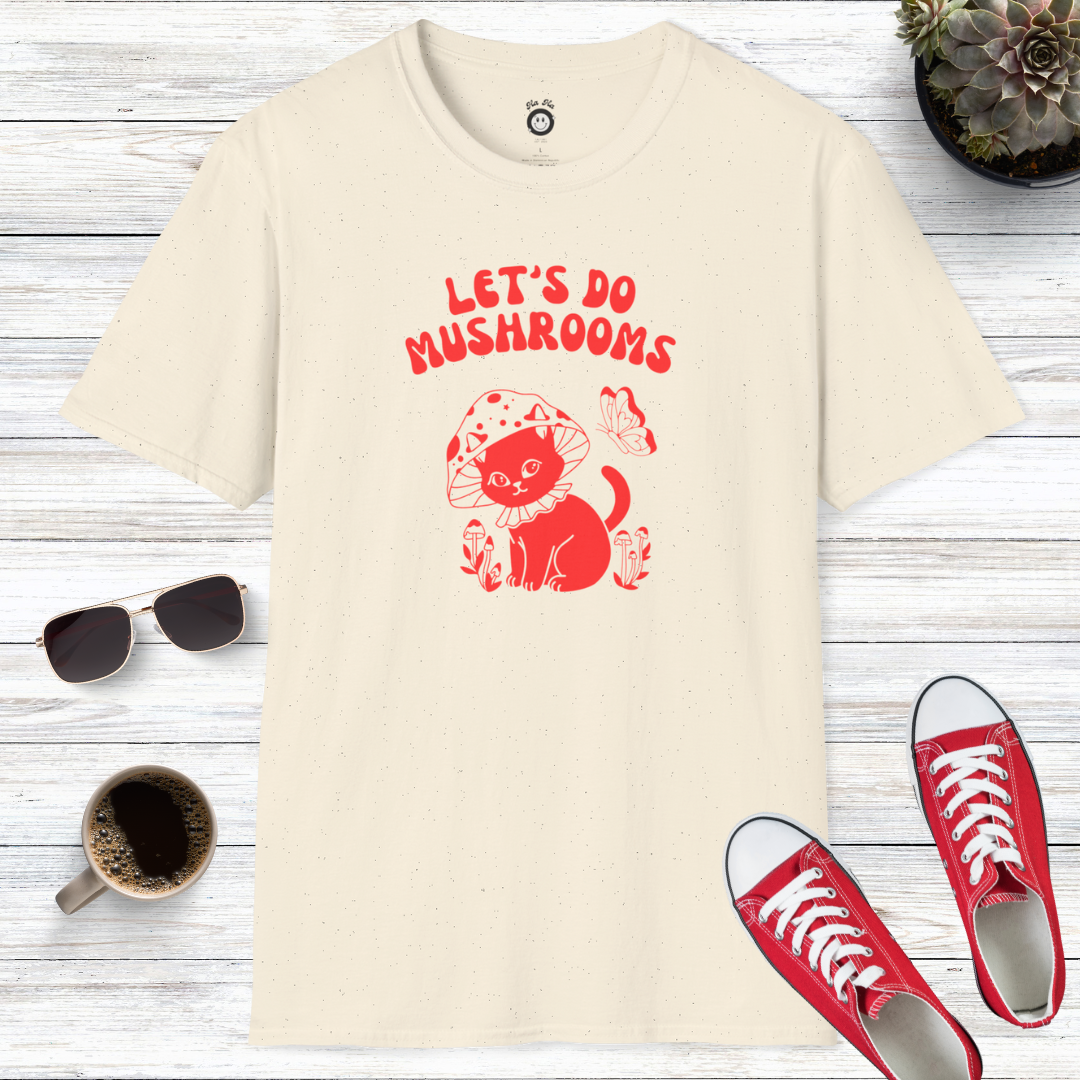 Let's Do Mushrooms T-Shirt