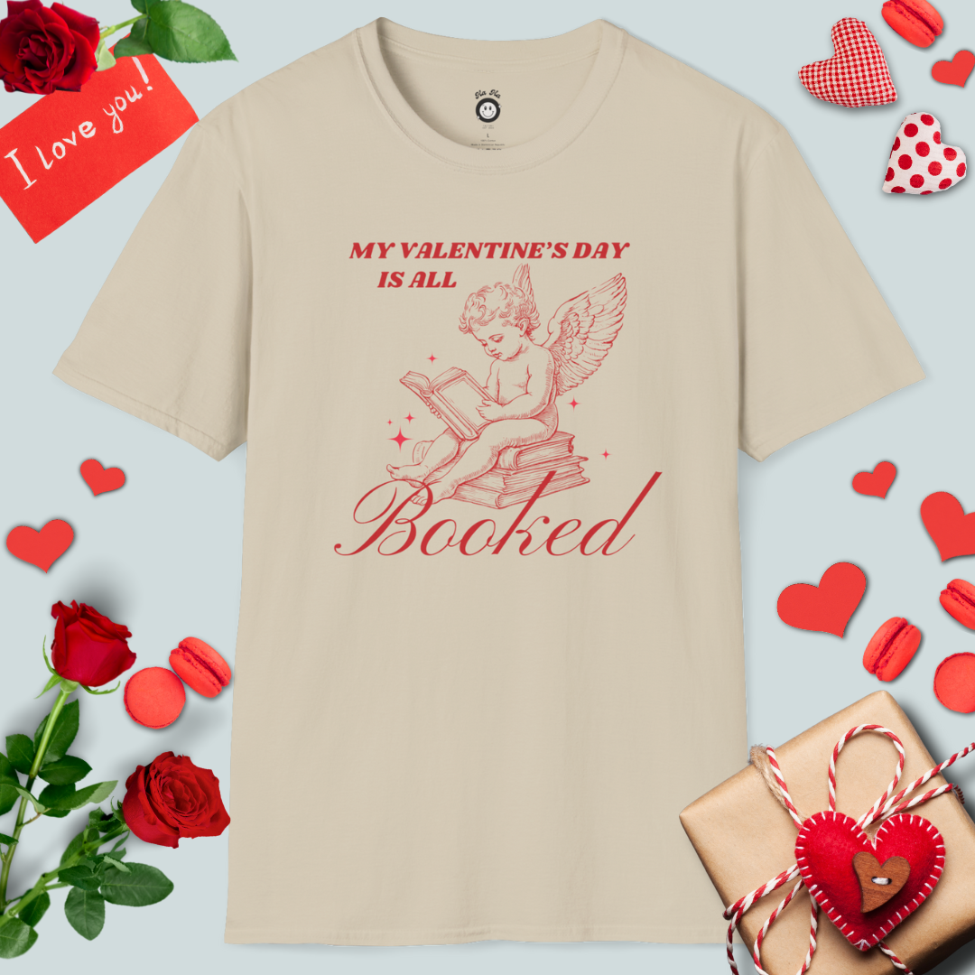 My Valentine's Day Is All Booked T-Shirt