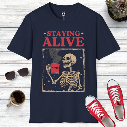 Staying Alive T-Shirt