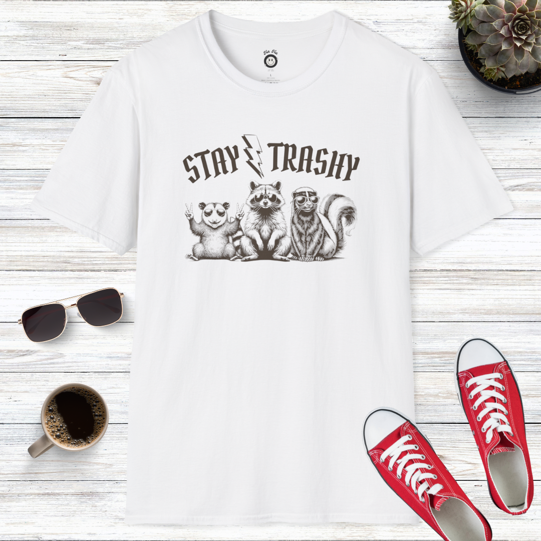 Stay Trashy T-Shirt