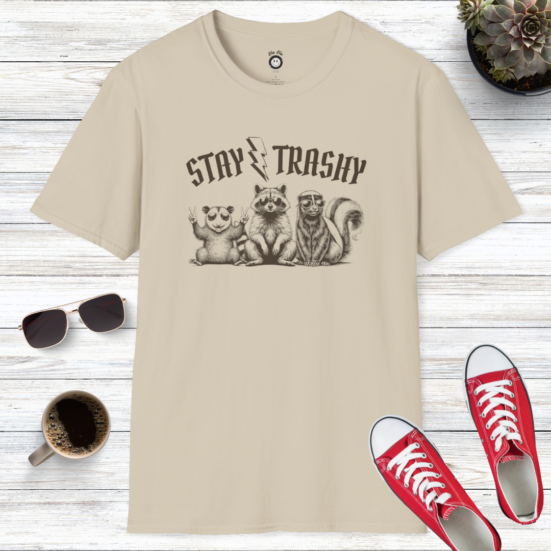 Stay Trashy T-Shirt