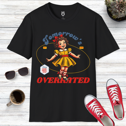 Tomorrow's Overrated T-Shirt