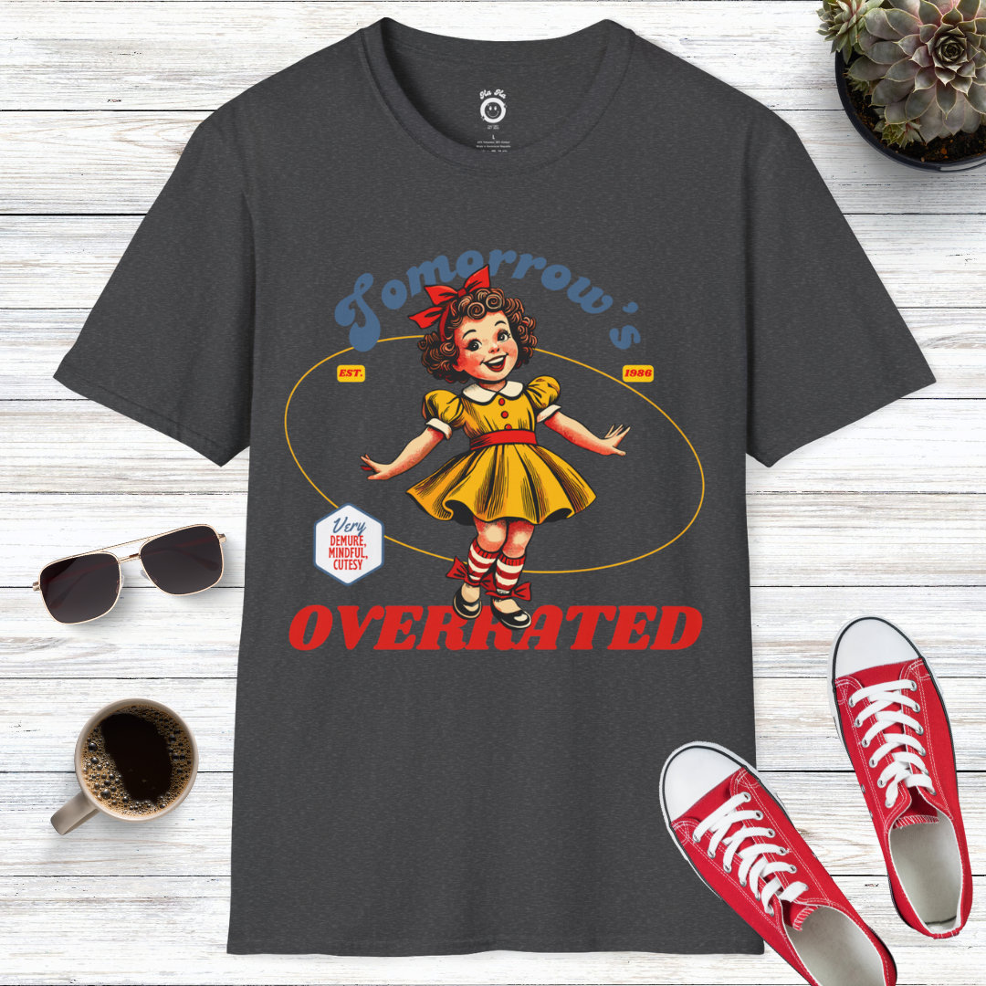 Tomorrow's Overrated T-Shirt