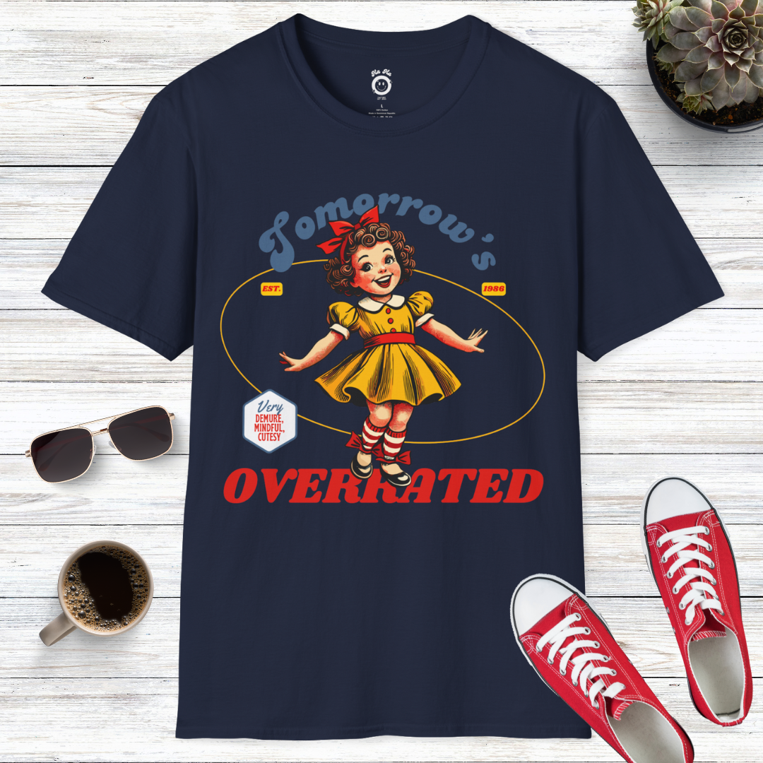Tomorrow's Overrated T-Shirt